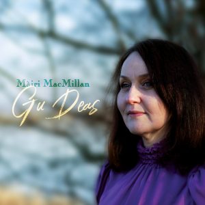 Gu Deas, Album Cover, Mairi MacMillan